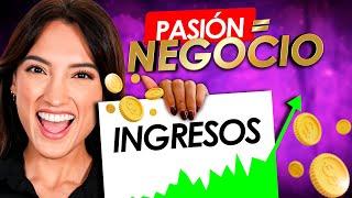 Convierte tu PASIÓN en un NEGOCIO rentable  - Tati Uribe