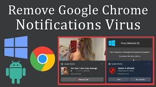 How To Remove Google Chrome Notification Virus ?