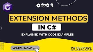 Extension Methods in C# in Hindi (हिंदी) | C# Extension methods