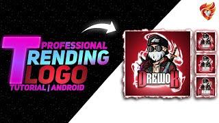  How To Make PROFESSIONAL Trending Logo On Android | Logo | Drewok