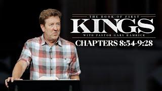 Verse By Verse Bible Study  |  1 Kings 8:54-9:28 |  Gary Hamrick