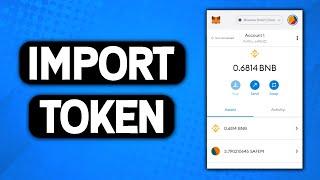 How to Import Token on MetaMask (2022) | Add Custom Token Metamask