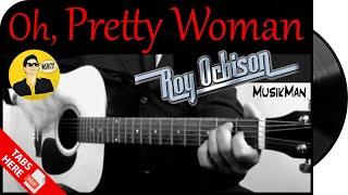 OH, PRETTY WOMAN  - Roy Orbison / GUITAR Cover / MusikMan N°099