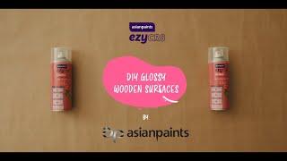 Asian Paints ezyCR8 GloMax, DIY Aerosol Spray, for Wood Polish