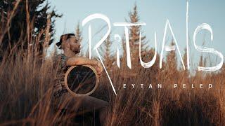 Eytan Peled - Rituals (Again) // איתן פלד - טקסים