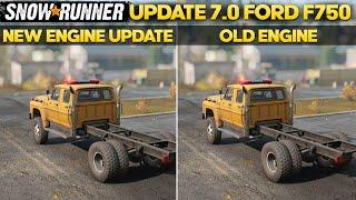 New Engine For Ford F750 in SnowRunner Update 7.0 - New VS Old Engine