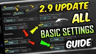 BGMI 2.9 ALL BASIC SETTINGS GUIDE / BGMI 2.8 UPDATE ALL NEW BASIC SETTINGS GUIDE / EXPLAIN IN HINDI