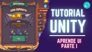 Tutorial Unity | 1 | Introducción a la UI