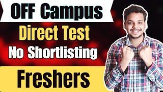 Direct Test Hiring | OFF Campus Drive For 2024 , 2023 Batch Hiring | Accenture , TCS , Rupeek Hiring