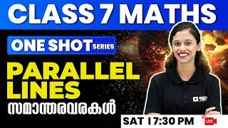 CLASS 7 MATHS ONAM EXAM | ONE SHOT SERIES | PARALLEL LINES | സമാന്തരവരകൾ | CHAPTER 2 | EXAM WINNER