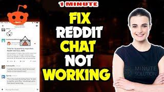 Fix Reddit chat not working 2024 (Quick & Easy)