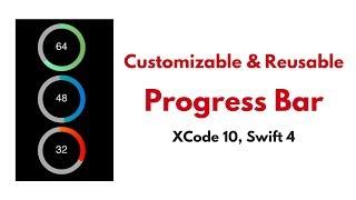 iOS Tutorials: Custom and Reusable Gradient Progress Bar Swift 4, Xcode 10