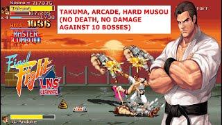 Final Fight LNS Ultimate 0.4 Hard Musou complete play Takuma (No Death, Perfect against 10 bosses)