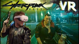 Ein war gewordener VR Traum - Cyberpunk 2077 VR Gameplay Deutsch auf der Meta Quest 3 #01