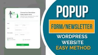 Step-by-Step Guide: How to Create a Popup Form or Newsletter in Your WordPress Website