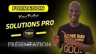 Formation YouTube Solutions PRO: Présentation