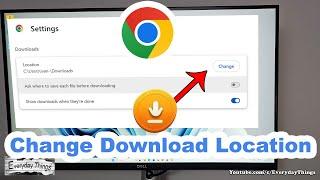 Quick Tutorial: How to Change Download Location in Chrome