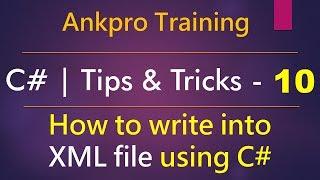 C# tips and tricks 10 - How to write XML file using C# | Xml Document | Xml Text Writer | System.Xml