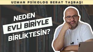 Evli Biriyle Birliktelik | Neden Evli Biriyle Birlikte Olunur? | Evli Birine Aşık Olmak