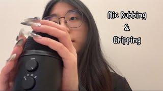 ASMR | Mic Rubbing & Gripping/Cupping Part 2