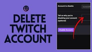How to Delete Twitch Account 2024 (EASY!) | Remove Twitch Account