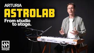 Studio To The Stage: Harnessing the Sounds the sounds from Arturia Astrolab