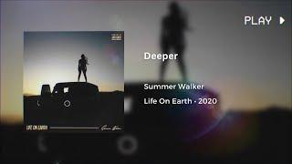 Summer Walker - Deeper (639Hz)