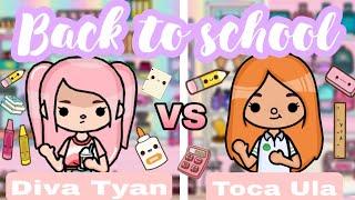 Back to school/ Toca Ula против Diva Tyan/Toca life world ️ Почему они поссорились?