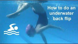 How To Do An Underwater Back Flip