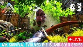 Ark Survival Evolved The Island series live 03