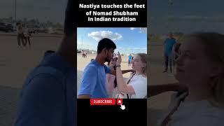 #Nastiya likes indian tradition of touching feet,  |nomad ahubham | #shorts |