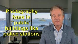 Do photography/videography bans in police stations and "public" buildings violate the Charter?