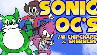 Making Sonic OCs For Animators /w @chipchapp  & @SketchyStories