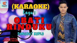 Obati Rinduku Versi Tok Ganjel Tok Karaoke Nada Cowok | Karaoke Dangdut Official | Cover PA 600