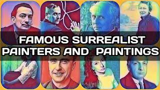 SURREALIST PAINTINGS AND PAINTERS || FAMOUS PAINTINGS