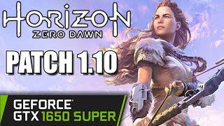 GTX 1650 SUPER | Horizon Zero Dawn Patch 1.10 | 1080p 900p 720p 1440p | PC Performance