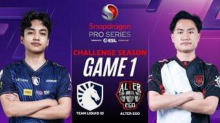 TEAM LIQUID ID vs ALTER EGO GAME 1 | ESL SNAPDRAGON CHALLENGE SEASON TLID vs AE