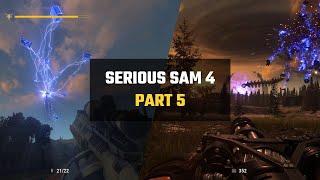 Serious Sam 4 - Gameplay No Commentary Full Walkthrough Part 5