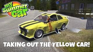 TAKING OUT THE YELLOW CAR! -My Summer Car Update Gameplay - EP  18