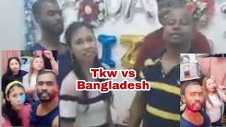 Tkw vs Bangladesh..