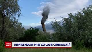 Turn din Constanța, demolat cu explozibili. Imagini spectaculoase