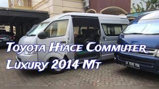 Dijual dan disewakan Toyota Hiace Commuter Luxury 2014 Mt