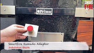 Smartfire Kamado Adaptor Install on a Primo XL Smoker