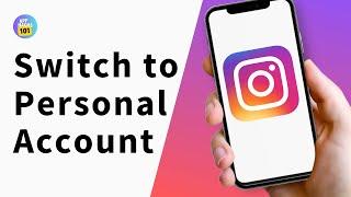 NEW! CHANGE YOUR INSTAGRAM ACCOUNT TO PERSONAL ACCOUNT!