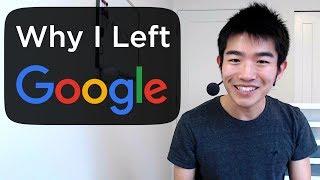 Why I Left My $100,000+ Job at Google