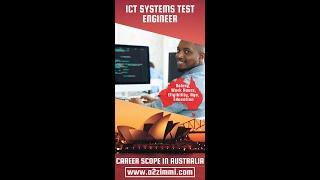 ICT Systems Test Engineer Career Scope in Australia | Work Hours | Salary | Gender Preference