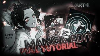 Full Manga Edit Tutorial in Capcut | Capcut tutorial