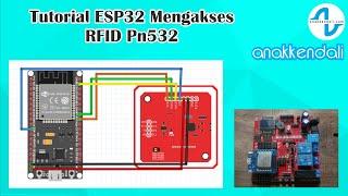 Tutorial ESP32 Mengakses RFID PN532