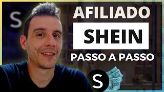 AFILIADO SHEIN: Como ser Afiliado da Shein e Ganhar Dinheiro (Passo a Passo Completo!!!)