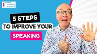 5 Steps for Success in IELTS Speaking